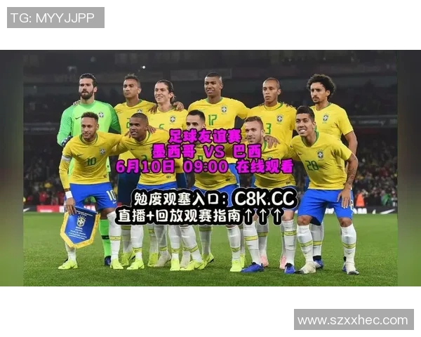 巴西对阵墨西哥精彩视频直播地址分享与观看指南 巴西对阵墨西哥精彩视频直播地址分享与观看指南