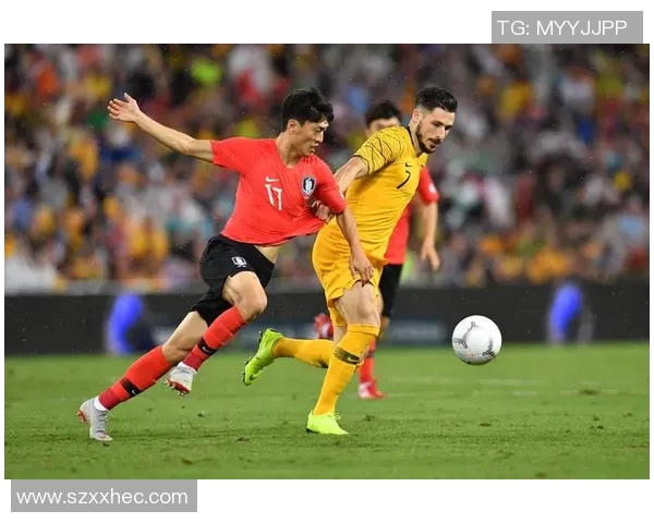 澳大利亚与韩国足球对决精彩回顾与战术分析